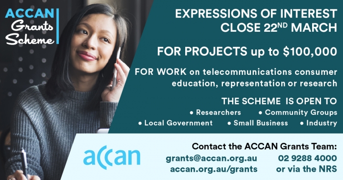 ACCAN grants close 22nd March