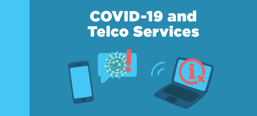 COVID-19 and Telco Services
