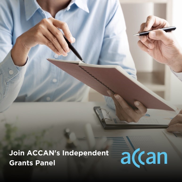 People looking at paperwork. Reads: Join ACCAN's Independent Grants Panel