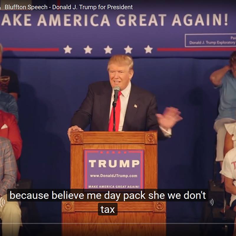 Donald Trump video with bad captions